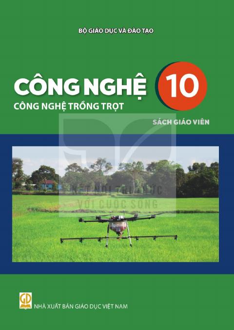 Sách giáo viên Công nghệ 10 - Công nghệ trồng trọt - Kết nối tri thức 2026-2027